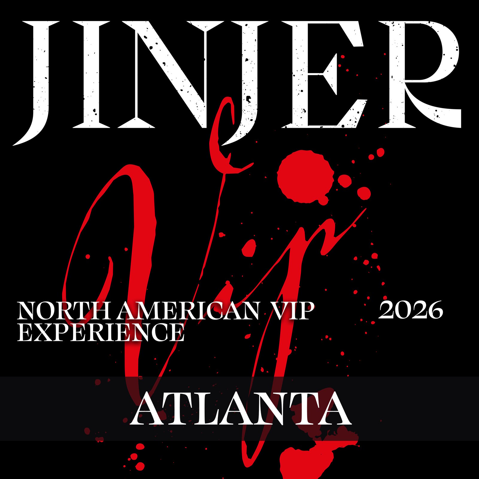 06.18. † ATLANTA (GA) Buckhead Theater - VIP Experience 2026